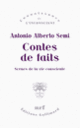 Couverture Contes de faits (Antonio Alberto Semi)