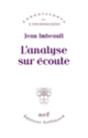 Couverture L'analyse sur écoute (Jean Imbeault)