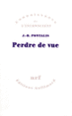 Couverture Perdre de vue (J.-B. Pontalis)