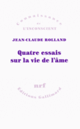 Couverture Quatre essais sur la vie de l'âme ()