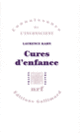 Couverture Cures d'enfance (Laurence Kahn)