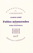 Couverture Folies minuscules/Folies meurtrières ()