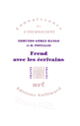Couverture Freud avec les écrivains (Edmundo Gómez Mango,J.-B. Pontalis)