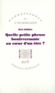 Couverture Quelle petite phrase bouleversante au cœur d'un être? (Max Dorra)