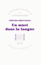 Couverture Un muet dans la langue (Edmundo Gómez Mango)