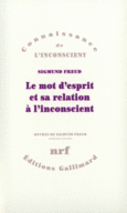 Couverture Le mot d'esprit et sa relation à l'inconscient ()