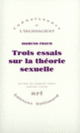 Couverture Trois essais sur la théorie sexuelle (Sigmund Freud)