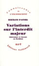 Couverture Variations sur l'interdit majeur (Bertrand d' Astorg)