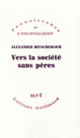 Couverture Vers la société sans pères (Alexander Mitscherlich)