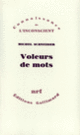 Couverture Voleurs de mots (Michel Schneider)