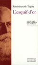 Couverture L'Esquif d'or (Rabindranath Tagore)