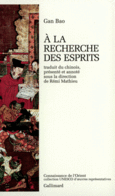 Couverture À la recherche des esprits ()