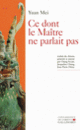 Couverture Ce dont le Maître ne parlait pas ( Yuan Mei)