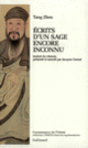 Couverture Écrits d'un sage encore inconnu ( Tang Zhen)