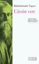 Couverture L'écrin vert (Rabindranath Tagore)