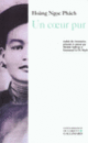 Couverture Un cœur pur ( Hoàng Ngoc Phách)