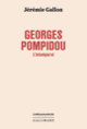 Couverture Georges Pompidou (Jérémie Gallon)