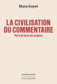 Couverture La civilisation du commentaire ()