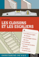 Couverture Les cloisons et les escaliers (Gérard Calvat)