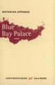 Couverture Blue Bay Palace (Nathacha Appanah)