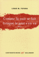 Couverture Comme la nuit se fait lorsque le jour s'en va (Libar M. Fofana)
