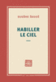 Couverture Habiller le ciel (Eugène Ébodé)