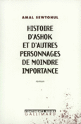 Couverture Histoire d'Ashok et d'autres personnages de moindre importance ()