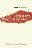 Couverture L'étrange rêve d'une femme inachevée ()