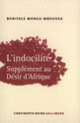 Couverture L'Indocilité (Boniface Mongo-Mboussa)