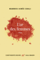 Couverture L'or des femmes (Mambou Aimée Gnali)