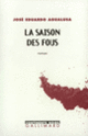 Couverture La saison des fous (José Eduardo Agualusa)