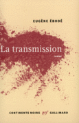 Couverture La transmission ()