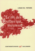 Couverture Le cri des feuilles qui meurent ()
