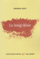 Couverture Le long désir (Ananda Devi)