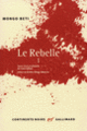 Couverture Le Rebelle (Mongo Beti)