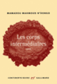 Couverture Les corps intermédiaires (Mamadou Mahmoud N'Dongo)