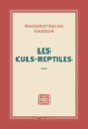 Couverture Les culs-reptiles (Mahamat-Saleh Haroun)