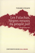 Couverture Les Falachas, Nègres errants du peuple juif ()