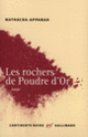Couverture Les Rochers de Poudre d'Or (Nathacha Appanah)