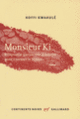 Couverture Monsieur Ki (Koffi Kwahulé)