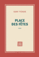 Couverture Place des Fêtes (Sami Tchak)