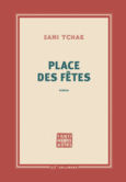 Couverture Place des Fêtes ()