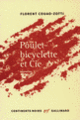 Couverture Poulet-bicyclette et Cie (Florent Couao-Zotti)