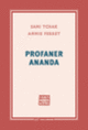 Couverture Profaner Ananda (Annie Ferret,Sami Tchak)