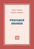 Couverture Profaner Ananda (,Sami Tchak)