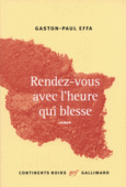 Couverture Rendez-vous avec l'heure qui blesse ()