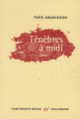 Couverture Ténèbres à midi (Théo Ananissoh)