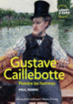 Couverture Gustave Caillebotte (Paul Perrin)