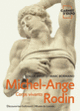 Couverture Michel-Ange  Rodin (Chloé Ariot,Marc Bormand)