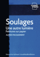 Couverture Soulages, une autre lumière (Alfred Pacquement)
